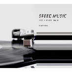 H ZETTRIO/SPEED MUSIC ソクドノオンガク vol. 9