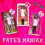 FATES/FATES MANIAX