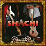 SHACHI/Curtain Call（DVD付）