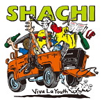 SHACHI/Viva La Youth