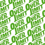 OVER LIMIT/THE BEST