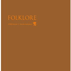 AOKI，hayatoとharuka nakamura/FOLKLORE