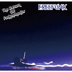 FREE FUNK/ザ・リターン・オブ・ファンカフォニクス