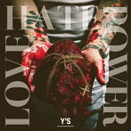 Y’S/LOVE HATE POWER