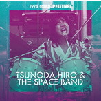 つのだ☆ひろ＆スペース・バンド/1974 One Step Festival