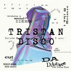 TRISTAN DISCO/Relative Motion -Dance with Tristan
