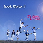 Voice of Mind/Look Up to