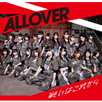 ALLOVER/戦いはこれから（Type-B）
