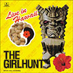 ガールハント/Live in HAWAII