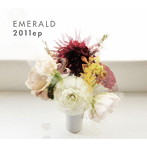 Emerald/2011 ep