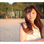 若林美樹/SUN SET
