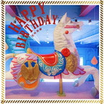 若林美樹/HAPPY BIRTHDAY