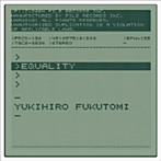 福富幸宏/equality