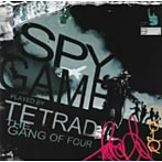 TETRAD THE GANG OF FOUR/SPY GAME