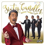 佐藤善雄/Sixty Candles