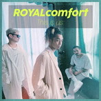 ROYALcomfort/THIS IS US