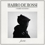 HAIIRO DE ROSSI/HAIIRO DE ROSSI