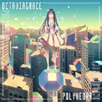 Octaviagrace/Polyhedra