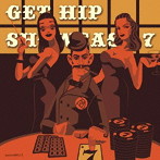 GET HIP SHOWCASE 7〜Bad Beat Jackpot Edition