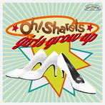 Oh！Sharels/Girls Grow Up