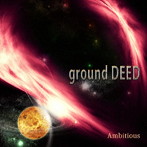 ground DEED/Ambitious