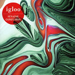 igloo/Synapse Confusion