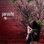 Nihilizm/parasite