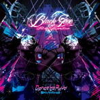 Black Gene for the Next Scene/Dance to Rave-脳内シェイクなSong達-（初回限定盤A）（DVD付）