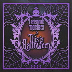 Leetspeak monsters/This is Halloween（通常盤）