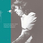 タケカワユキヒデ/HOME RECORDING DEMO ARCHIVE SERIES VOL.9