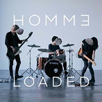 HOMMヨ/LOADED