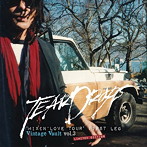 TEARDROPS/‘MIXIN’LOVE TOUR’ FIRST LEG Vintage Vault vol.3