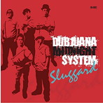 Dabjuana midnight system/SLUGGARD