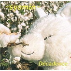 庶民/Decadence