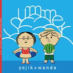 yojikとwanda/Summer Gift