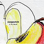 susquatch/In This World