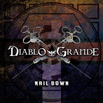 DIABLO GRANDE/NAIL DOWN