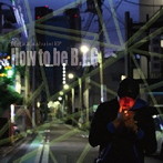 桜我 a.k.a.shu/How to be B.I.G
