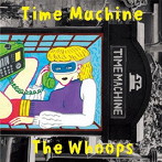 Whoops/Time machine