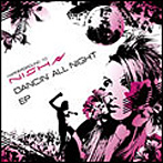 NISH/DANCIN’ALL NIGHT EP
