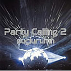 スギウラム/Party Calling2