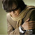 TOSHI/PAIN