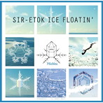 Michita/SIR-ETOK ICE FLOATIN’
