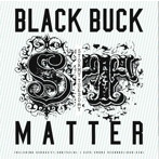 BLACK BUCK＆MATTER split/STORMY TUESDAY