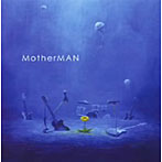 MotherMAN/MotherMAN