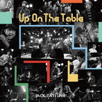 ジャック達/UP ON THE TABLE