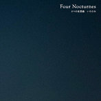いろのみ/Four Nocturnes（4つの夜想曲）
