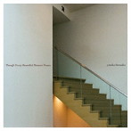 yutaka hirasaka/Though Every Beautiful Moment Passes