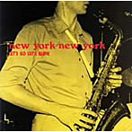 NEW YORK NEW YORK/ぶっとびBLOW