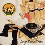YOKE/Living Beyond Dreams